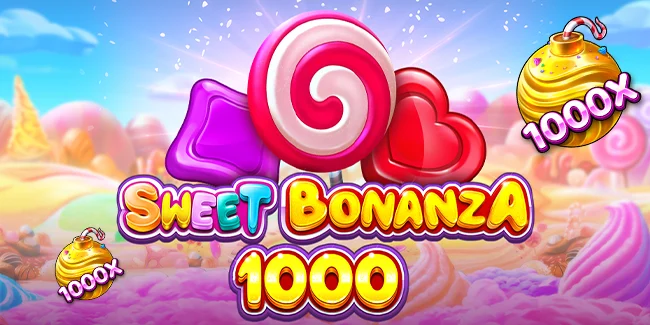 Sweet Bonanza 1000
